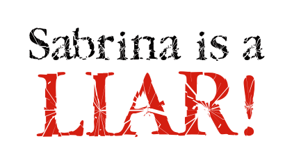 SabrinaIsALiar
